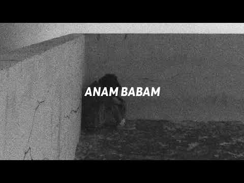 Kadr - Anam Babam (Slowed + Reverb)