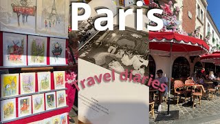 Paris: travel diaries Ep.1