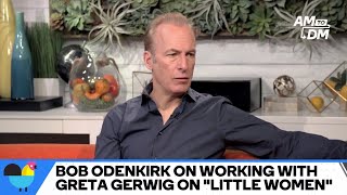 Bob Odenkirk On The 'Little Women' Awards Season Snubs