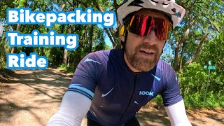 Bikepacking Tour Training - 80 Mile Solo Ride