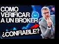 Cómo saber si un BROKER es CONFIABLE ✔️