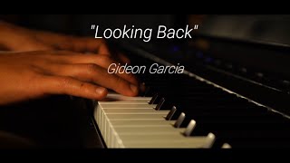 Looking Back -- Gideon Garcia Relaxing Music