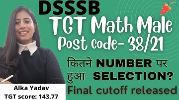 TGT Math Male Final Result | TGT Post Code 38/21 Result #doe #dsssb #tgt #dsssb_result_2021