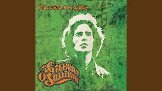 Video thumbnail of "Gilbert O'Sullivan - Get Down"