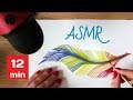 ASMR 💫 УСНУТЬ ЗА 12 МИНУТ ✨ ТРИГГЕРНОЕ ПЕРО ✨ ХУДОЖНИЦА - Арт Терапия, Лечение души цветом