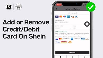 How To Add or Remove Credit/Debit Card On Shein