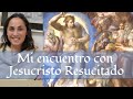 Mi encuentro con Jesucristo Resucitado #yomequedoenCasadeDios  #volvedaCasa