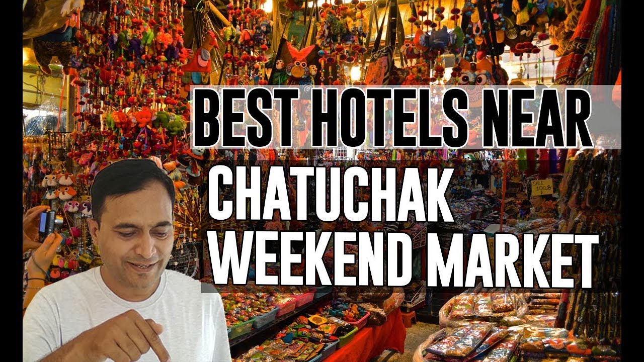 Best Hotel   Accommodation near Chatuchak Weekend Market, Bangkok
