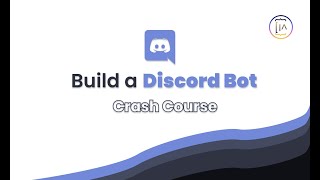 How to Build a Simple Discord Bot  | Tutorial