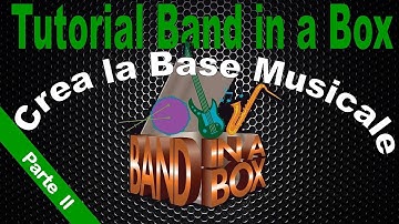 Crea la tua Base Musicale con Band in a Box RealTracks (Parte II)