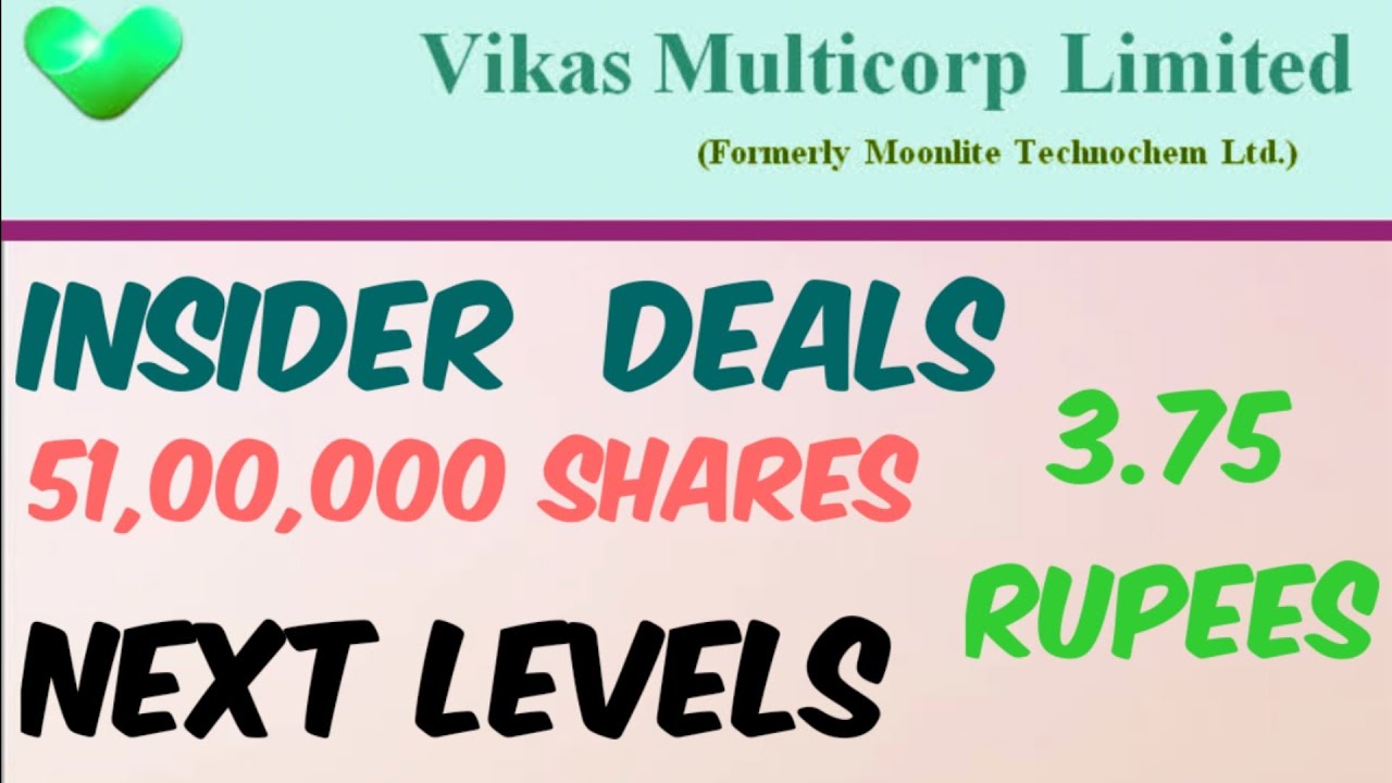 Vikas Multicorp Share Latest News | Vikas Multicorp Next Levels | 3.75 Rupees | Insider Deals |
