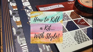 How To Kill A Kit With Style February 2019 Layout Share