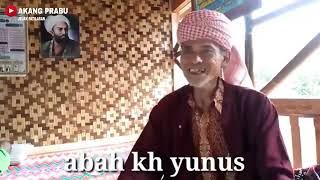 Abah yunus menceritakan salah satu Karomah Abah Anom Suryalaya