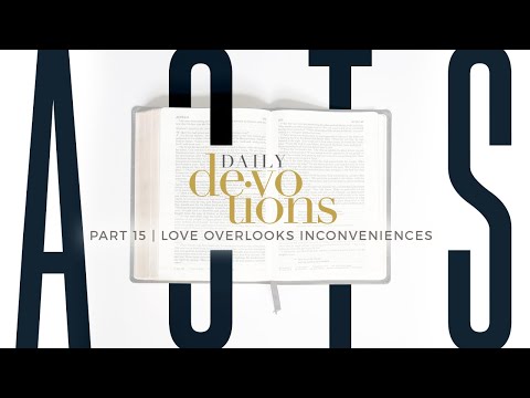 Love Overlooks Inconveniences | Daily Devotions | Pastor Jim Cymbala | The Brooklyn Tabernacle