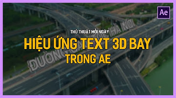 Học After Effect Cơ Bản: Hiệu ứng Chữ bay trong After Effects | Tú Thanh Blog