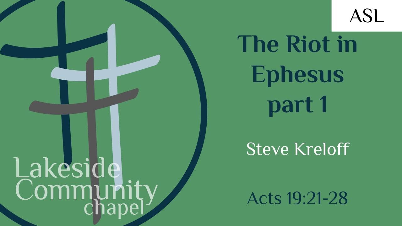 The Riot in Ephesus, part 1 [ASL] - Steven Kreloff - YouTube