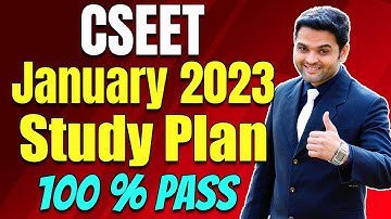CSEET January 2023 Study Plan | 100% PASS | How to Prepare for CSEET Jan 2023 | ICSI CSEET Jan 2023