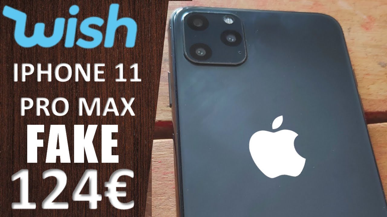 Fake Iphone 11 Pro Max Wish 