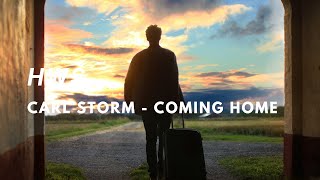 Download Lagu Carl Storm - Coming Home (Music Video) MP3