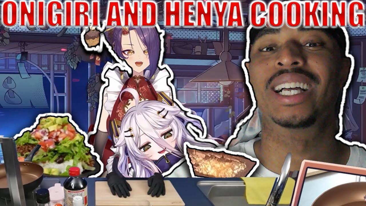 Henya and Oni Make Tacos!