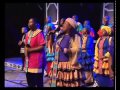 Amazing Grace   Soweto Gospel Choir