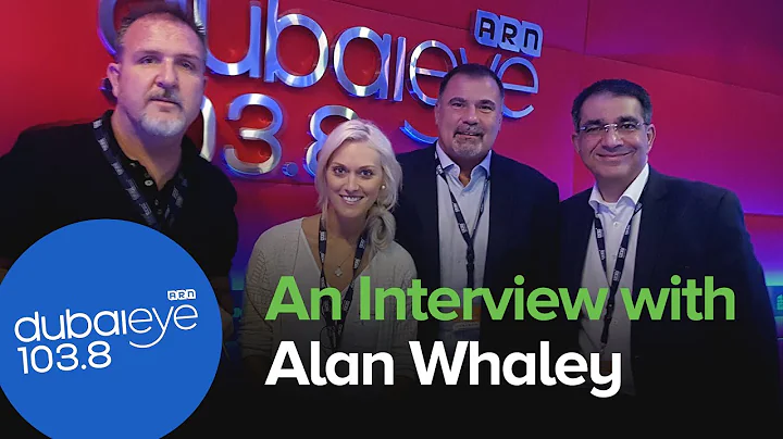 Interview with Alan Whaley on Dubai Eye 103.8