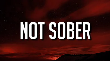 The Kid LAROI - Not Sober (Lyrics) feat. Polo G & Stunna Gambino