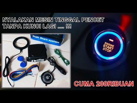 Pemasangan Start Stop Engine Keyless Di Mobil