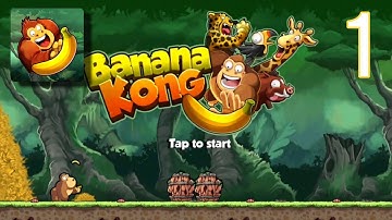 Banana Kong - Gameplay Walkthrough Part 1 - Tutorial and Upgrade (iOS, Android)