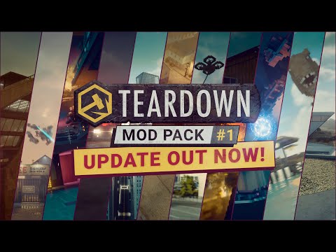 Teardown - Mod Pack 1 Update Coming Soon