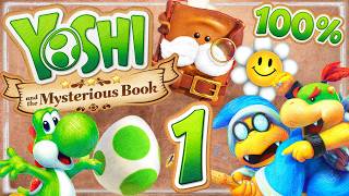 Yoshi and the Mysterious Book 100% Walkthrough Part 1 (Switch 2) Chapter 1 📖