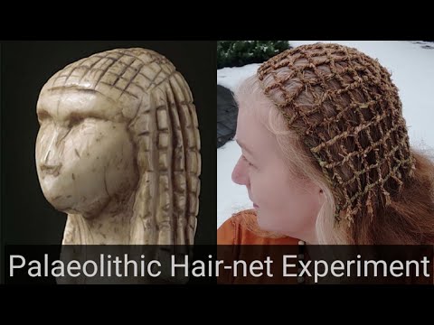Palaeolithic Hair-net Experiment
