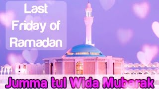 alvida jumma | whatsapp status/alvida mahe ramadan mubark/ramadan ka akhri juma mubarak/juma status