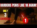 3 Simple Exercises For ROCK HARD Erections (No Pills Needed)