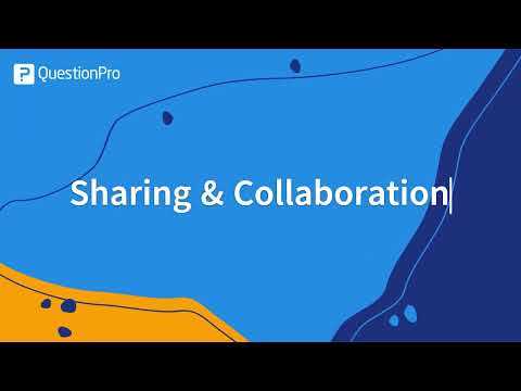 Real-Time Survey Sharing and Collaboration in QuestionPro