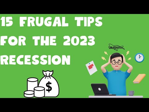 15 Frugal Tips for the 2023 Recession - Money-Saving Hacks