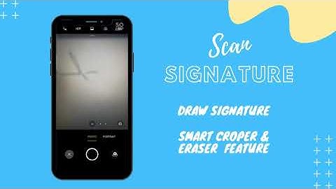 How to Scan and Sign Documents with Your Phone using Signature Scanner App