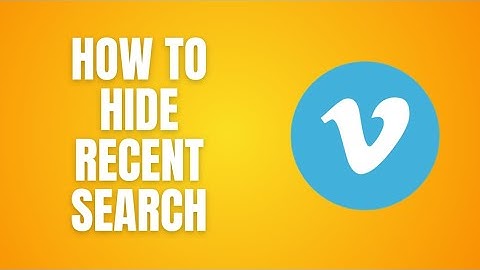 How To Hide Recent Search Vimeo Tutorials