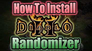 How To Install The Diablo 2 Randomizer (D2 Mod Maker)
