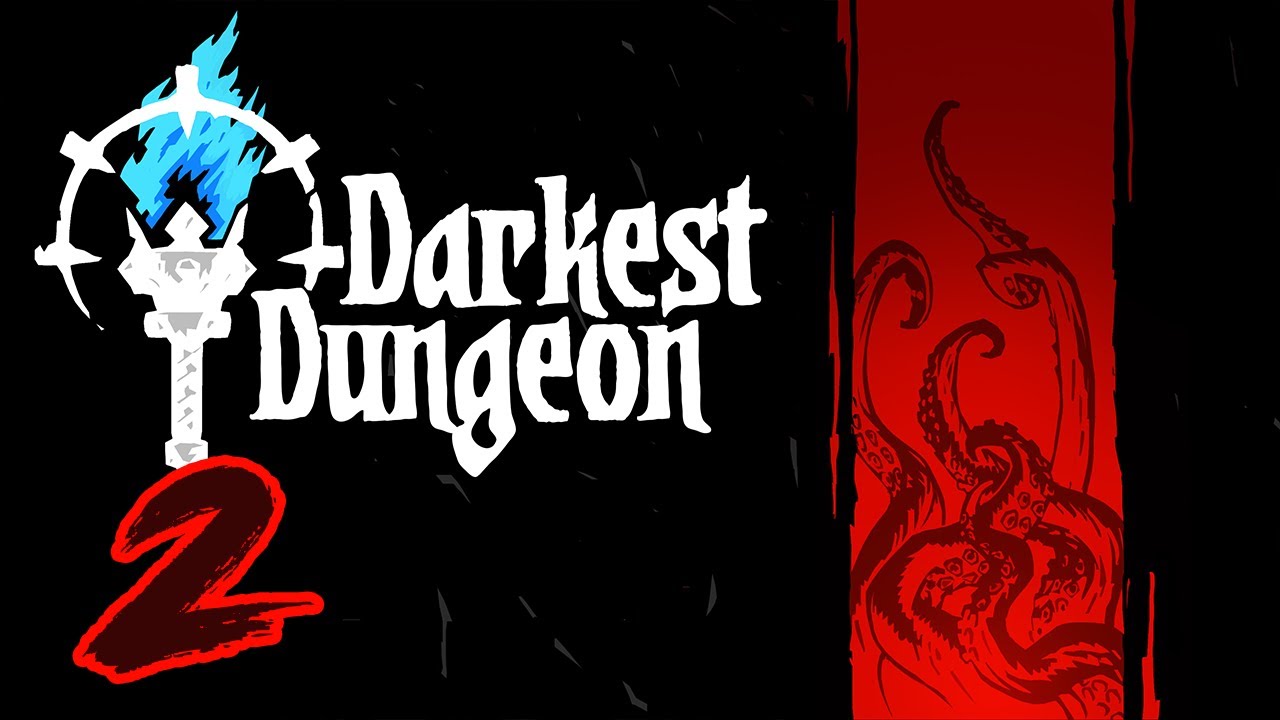 Darkest Dungeon Ep 2