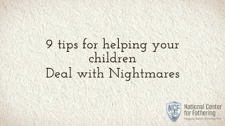 9 Tips for Dealing with Nightmares Net Worth