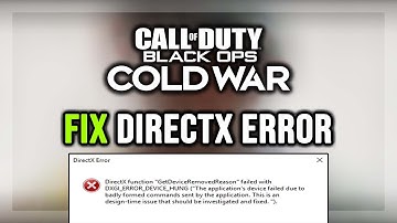 How to FIX COD: Black Ops Cold War DirectX Error