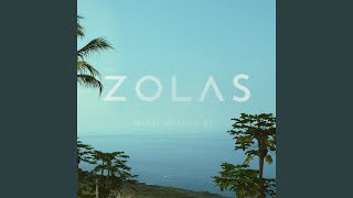 Video thumbnail of "The Zolas - Island Life"