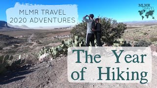 The year of hiking | MLMR Travel 2020 Adventures | Travel Vlog