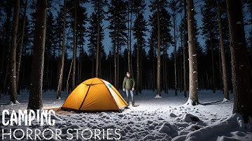 7 True Unnerving Camping In The Woods HORROR Stories | With Rain Sounds