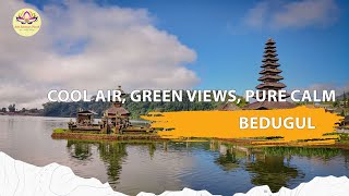 Cool Air, Green Views, Pure Calm | Bedugul