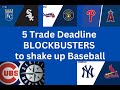 5 trade deadline blockbusters to shake up the game in 2024