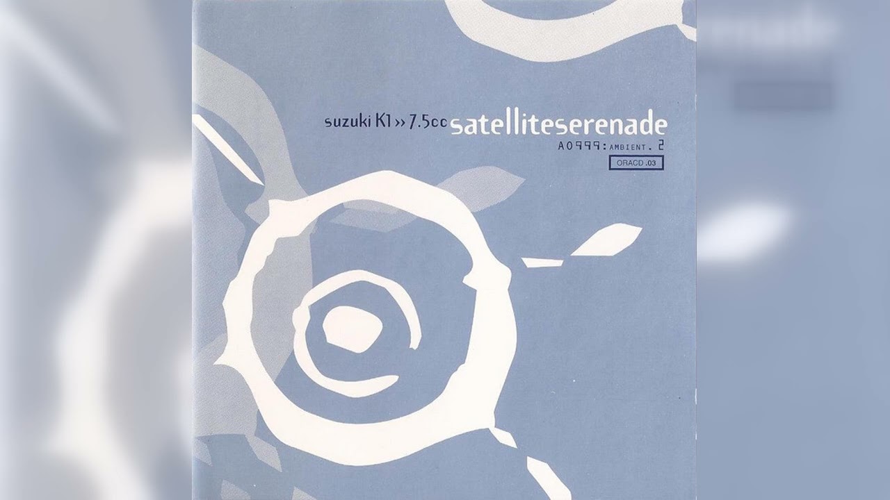 Suzuki K1 -- 7.5cc - Satellite Serenade (Trance, Dub, Ambient