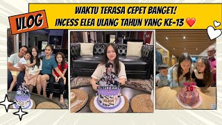 TIME FLYS SO QUITE!! INCESS ELEA Celebrates Her 13th Birthday ❤️