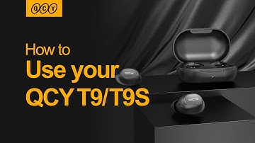 How to use QCY T9/QCY T9S? QCY T9/QCY T9S Instruction!